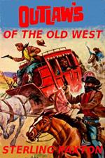 Bad Men of the Old West