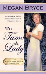 To Tame A Lady