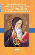 Novena de oraci?n y meditaci?n en honor de San Benito