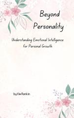 Beyond Personality
