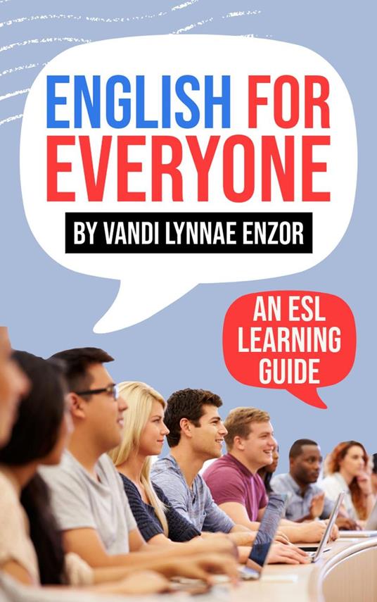 English for Everyone: An ESL Learning Guide