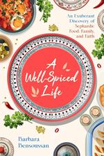 A Well-Spiced Life