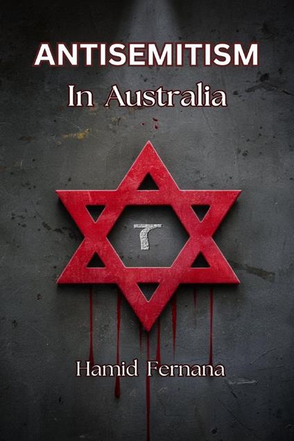 Antisemitism In Australia