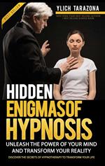 Hidden Enigmas of Hypnosis