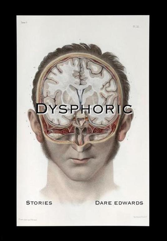 Dysphoric