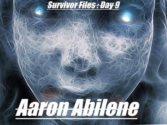 Survivor Files : Day 9