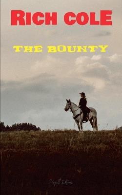 The Bounty - Rich Cole - cover