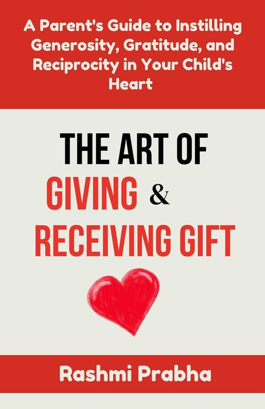 The Art of Giving and Receiving Gift