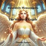 Heavenly Messengers