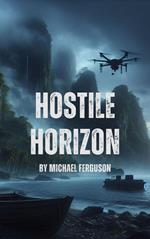 Hostile Horizon