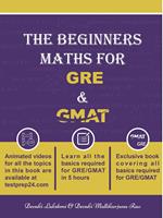 The Beginners Math for GRE & GMAT