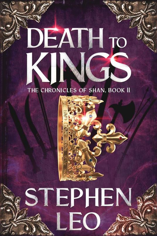 Death to Kings - Stephen Leo - ebook