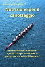 Nutrizione per il canottaggio