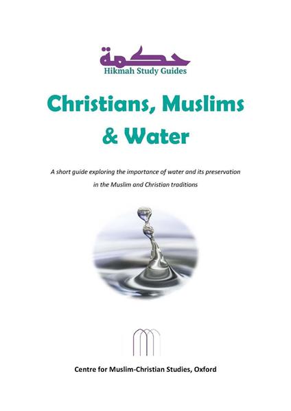 Christians, Muslims and Water