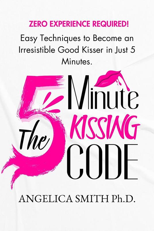 The 5-minute Kissing code