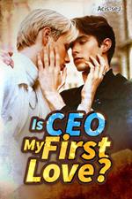 Is CEO My First Love?