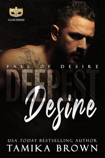 Deepest Desire: Fall of Desire