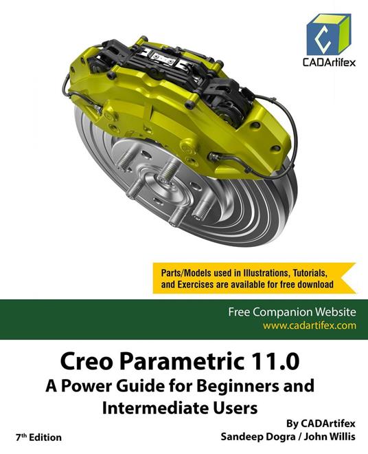 Creo Parametric 11.0: A Power Guide for Beginners and Intermediate Users