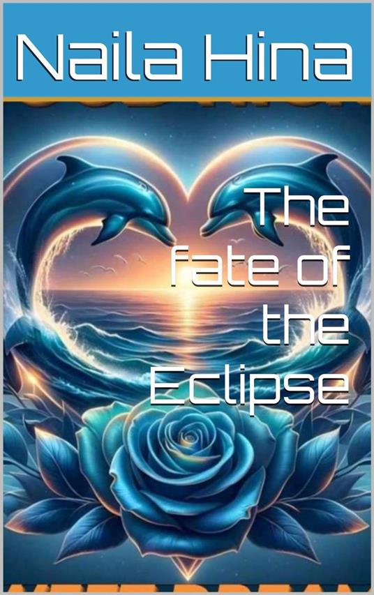 The fate of the Eclipse