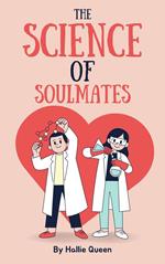 The Science of Soulmates: A Non-Fiction Guide to Finding Your True Love