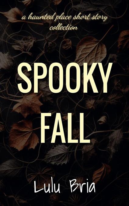 Spooky Fall