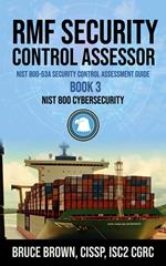 RMF Security Control Assessor NIST 800-53A Security Control Assessment Guide