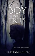 The Boy in the Trees