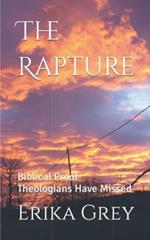 The Rapture: Biblical Proof Theologians Have Missed