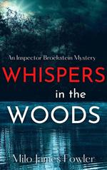 Whispers in the Woods