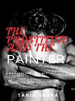 The Prostitute and The Painter