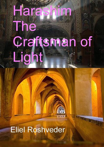 Harashim The Craftsman of Light