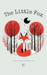 The Little Fox And Other Bilingual French-English Stories