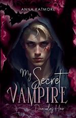 My Secret Vampire: Dracula's Heir