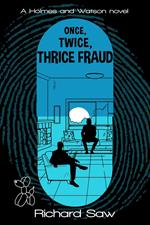 Once, Twice, Thrice Fraud