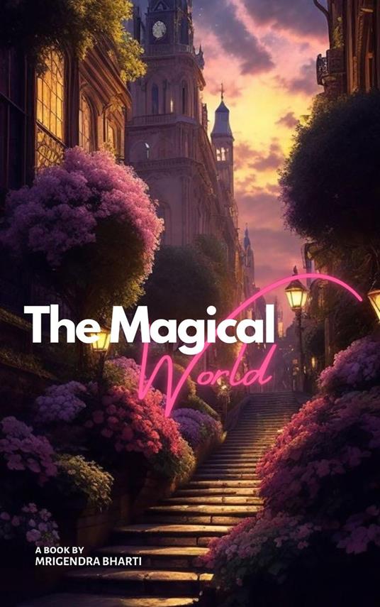 The Magical World