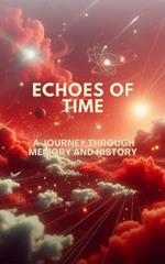 Echoes of Time