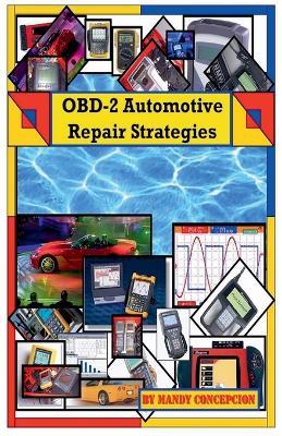 OBD 2 Automotive Repair Strategies - Mandy Concepcion - cover