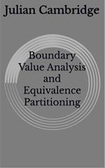 Boundary Value Analysis and Equivalence Partitioning