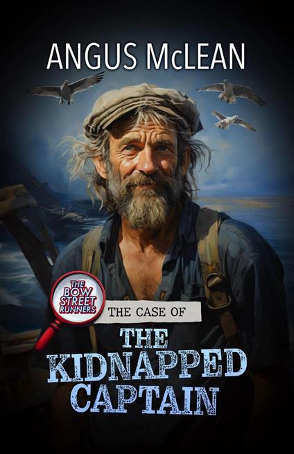 The Case of the Kidnapped Captain - Angus McLean - ebook