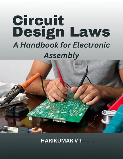 Circuit Design Laws: A Handbook for Electronic Assembly