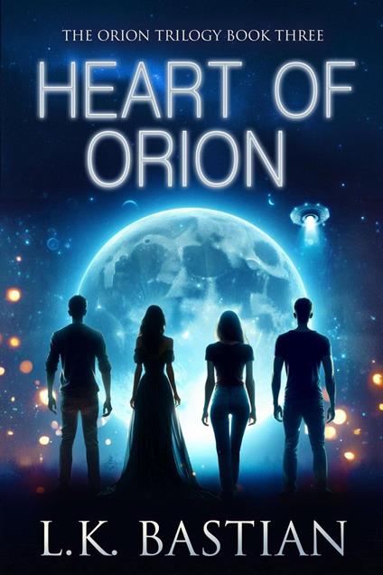 Heart of Orion - L.K. Bastian - ebook