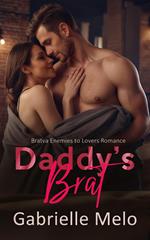 Daddy's Brat - Bratva Enemies to Lovers Romance