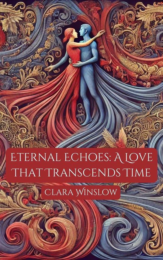 Eternal Echoes: A Love That Transcends Time