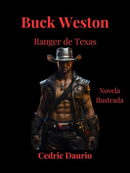 Buck Weston- Ranger de Texas