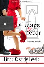 Always & Never: A Romantic Comedy