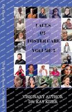 The Faces of Foster Care Volume 3