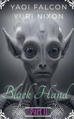 Black Hand Part II