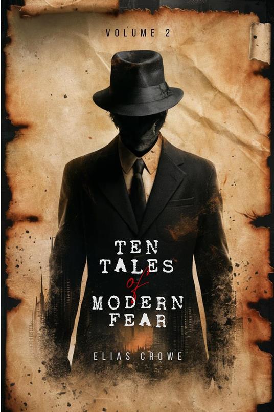 Ten Tales of Modern Fear