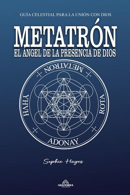 Metatrón - El Ángel De La Presencia De Dios