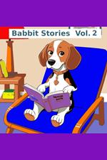 Babbit Stories Vol. 2